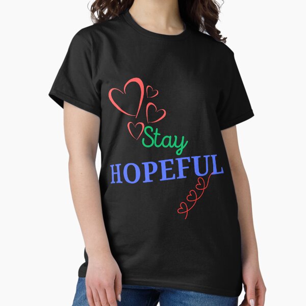 Item preview,  STAY HOPEFUL designed and sold by Kezmich Works.