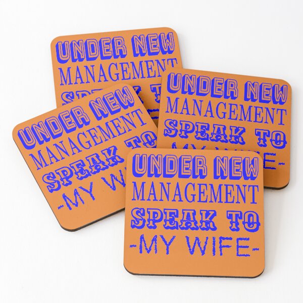 Item preview, Under New Management Speak To My Wife Blue sticker designed and sold by KesDesigns ⭐⭐⭐⭐⭐.