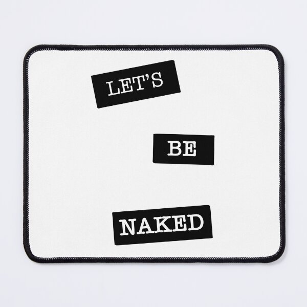 Item preview, Let's get naked designed and sold by TypeOfJoy.
