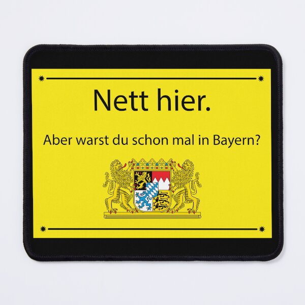 Item preview, Nice here - Sticker Bavaria designed and sold by TheShirtempire.