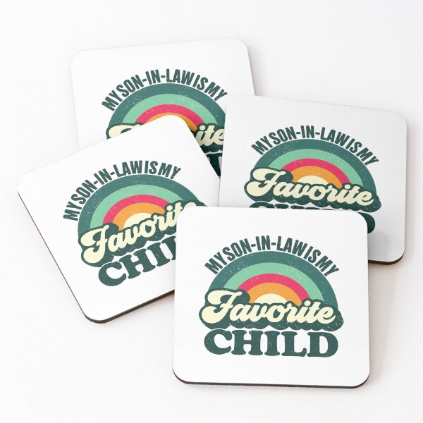 Item preview, My Son-In-Law Is My Favorite Child Funny Family Humor designed and sold by GravitiTees.