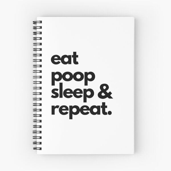 Aperçu de l'œuvre Eat, poop, sleep & repeat créée et vendue par TypeOfJoy.