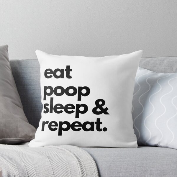 Artikelvorschau, Eat, poop, sleep & repeat entworfen und verkauft von TypeOfJoy.
