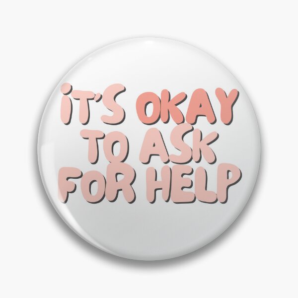 Item preview, It's okay to ask for help | Positive Daily Affirmation designed and sold by MNMLworks.