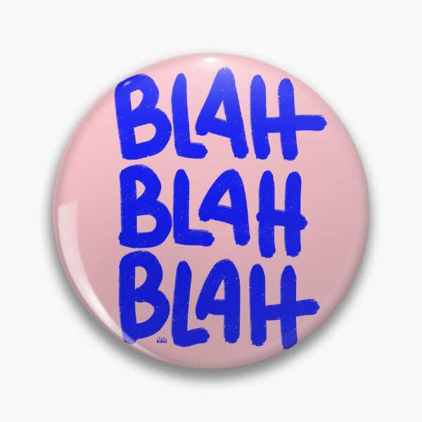 Item preview, Just sayin - blahblahblah designed and sold by studiodinge.