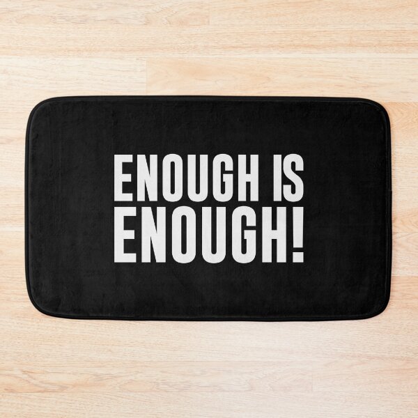 Item preview, Enough is enough designed and sold by MissDewi.