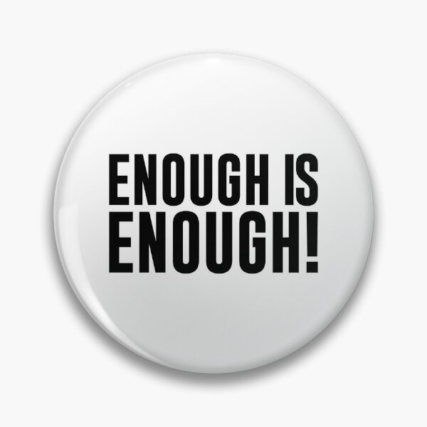 Item preview, Enough is enough designed and sold by MissDewi.