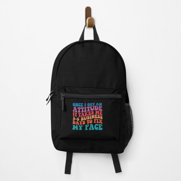 Item preview, Once I Get An Attitude It Takes 3-5 Business Days To Fix My Face, Motivational quotes, Funny Women, Funny quotes, Strong Girl designed and sold by Adorable Designs.