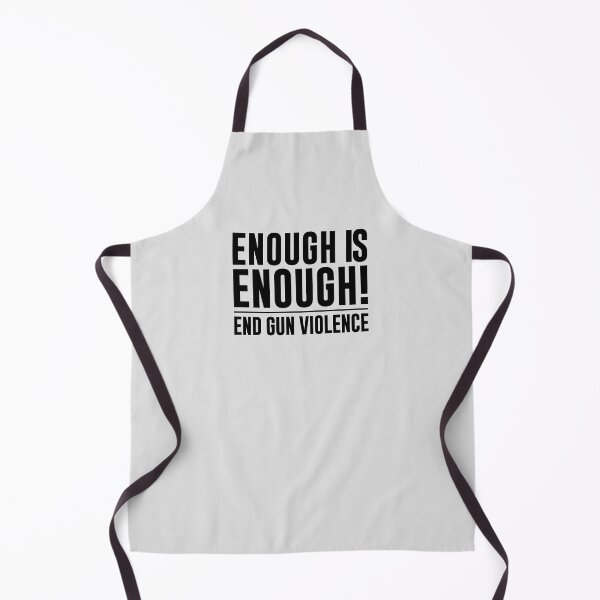 Item preview, Enough is enough, end gun violence designed and sold by MissDewi.