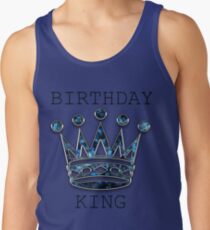 Birthday King Tank Top