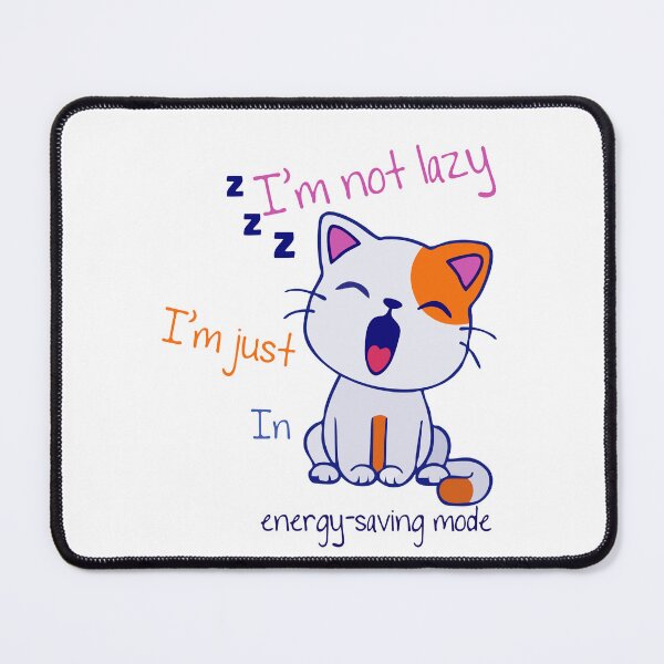 Item preview, I'am not lazy i'am just designed and sold by Newstat337.