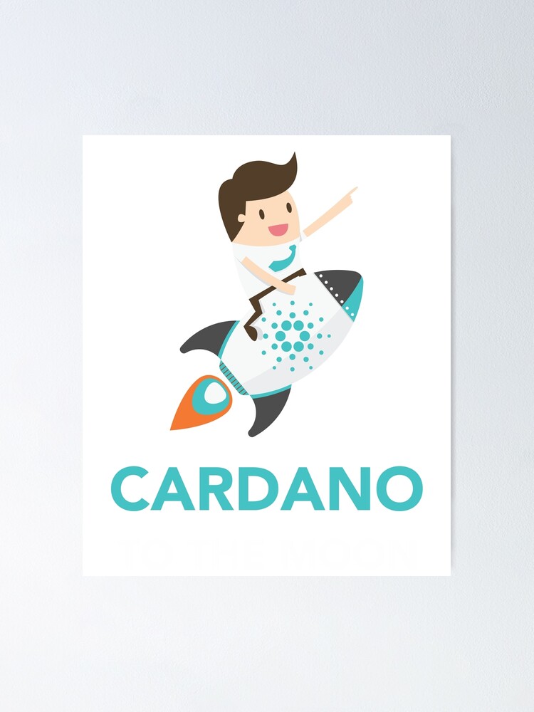 Cardano Coin To The Moon Poster By Vladocar Redbubble