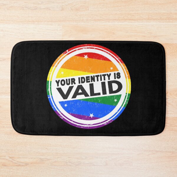 Item preview, Your Identity Is Valid Rainbow Pride 2 designed and sold by everything4eva.