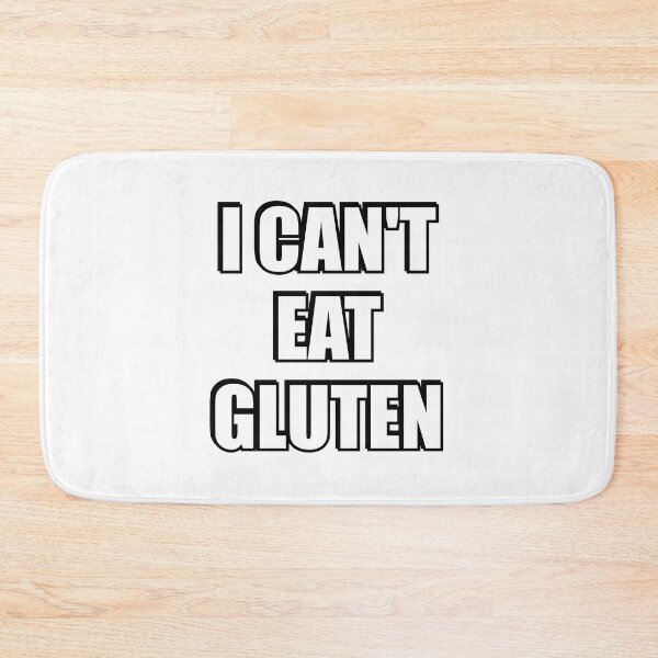 Item preview, I Cant Eat Gluten - Is that gluten free designed and sold by Inspirationmotivation.
