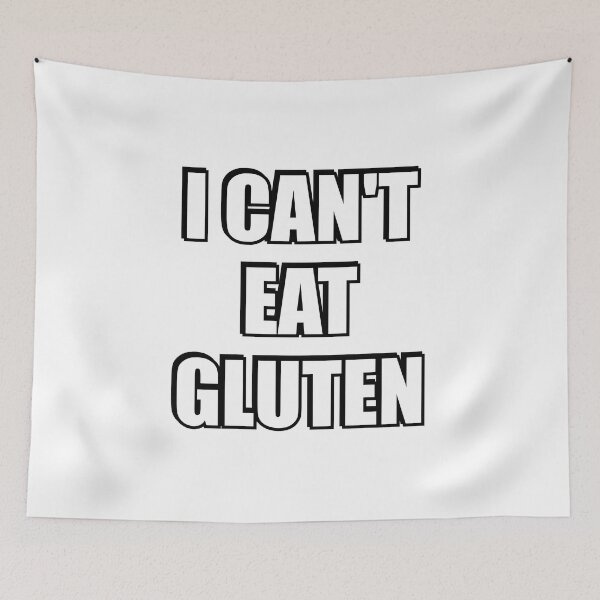 Item preview, I Cant Eat Gluten - Is that gluten free designed and sold by Inspirationmotivation.