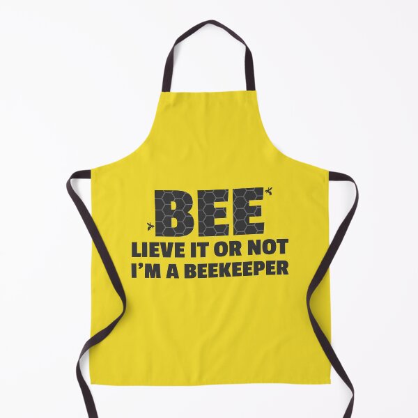 Item preview, BEE-LIEVE IT OR NOT, I'M A BEEKEEPER designed and sold by MurmuringShop.