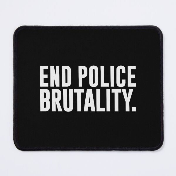 Item preview, End police brutality designed and sold by MissDewi.