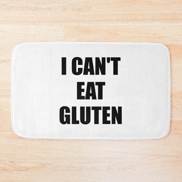 Item preview, I Cant Eat Gluten - Is that gluten free designed and sold by Inspirationmotivation.