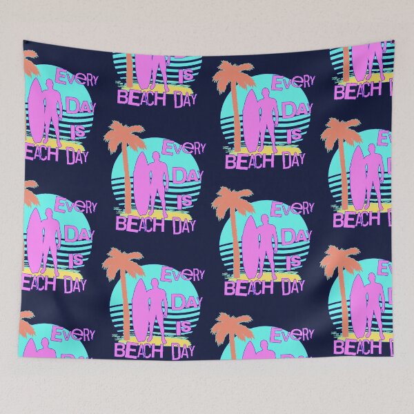 Item preview, Every Day is Beach Day Summer Surfer designed and sold by Evolved-LovinIt.