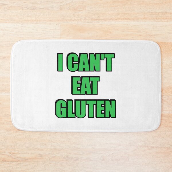 Item preview, I Cant Eat Gluten  - Is that gluten free designed and sold by Inspirationmotivation.