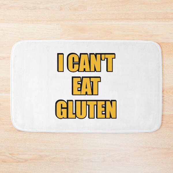 Item preview, I Cant Eat Gluten  - Is that gluten free designed and sold by Inspirationmotivation.