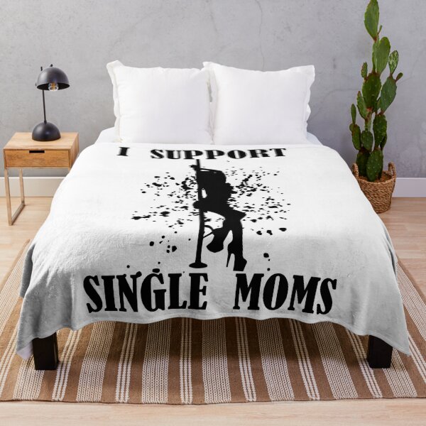 Item preview, I Support Single Moms designed and sold by HappyTrippy.