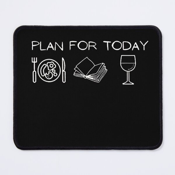 Item preview, Plan For Today Shirt, Eating Book Wine Shirt, Book Love designed and sold by STEVENSPRENGER.