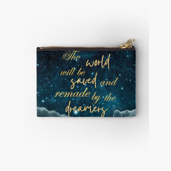 Item preview, The world will be remade and saved by the dreamers designed and sold by addict2reading.