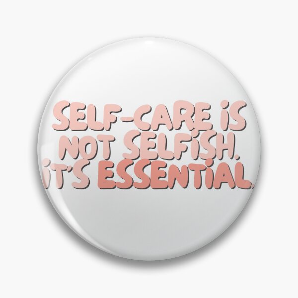 Item preview, Self care is not selfish. It's essential. | Positive Daily Affirmation designed and sold by MNMLworks.
