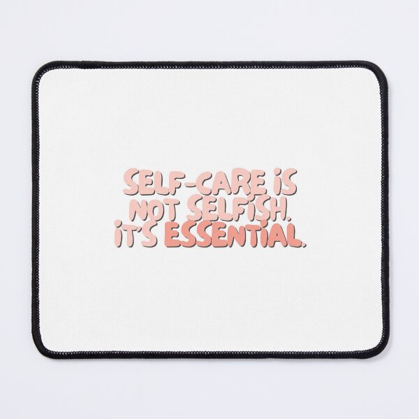 Item preview, Self care is not selfish. It's essential. | Positive Daily Affirmation designed and sold by MNMLworks.