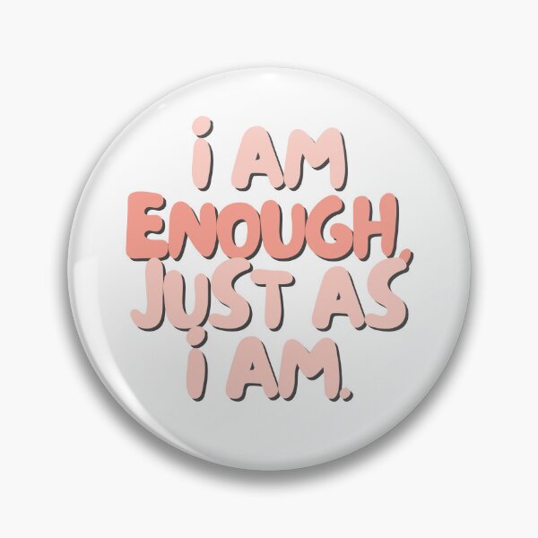 Item preview, I am enough just as I am | Positive Daily Affirmation designed and sold by MNMLworks.