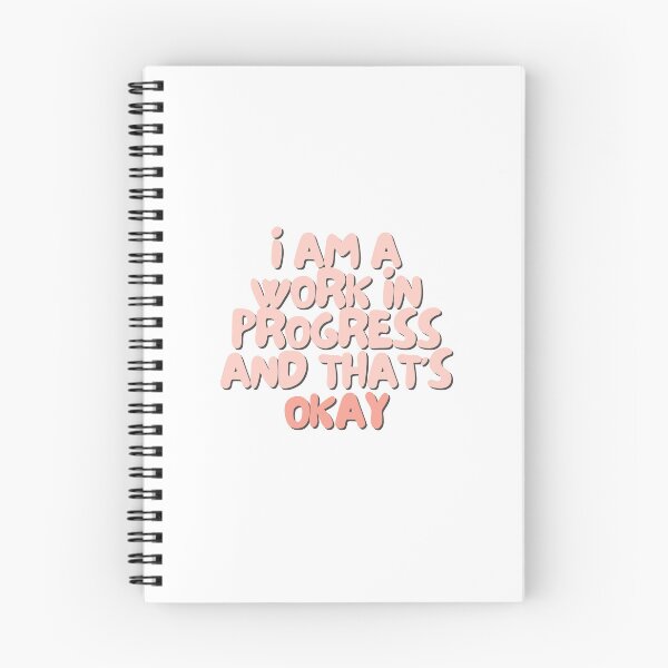 Item preview, I am a work in progress and that's okay | Positive Daily Affirmation designed and sold by MNMLworks.