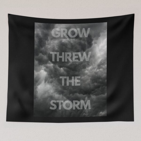 Item preview, Grow through the storm designed and sold by 0allthing.