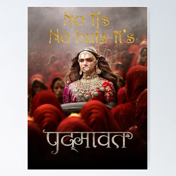 Item preview, No ifs, No buts, its Padmaavat - Hindi  designed and sold by Razmanian Designs.
