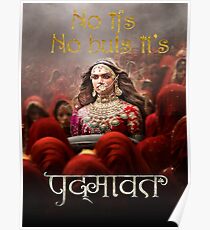 No ifs, No buts, its Padmaavat - Hindi Poster