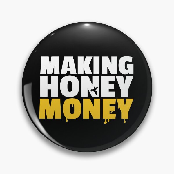 Item preview, MAKING HONEY MONEY designed and sold by MurmuringShop.