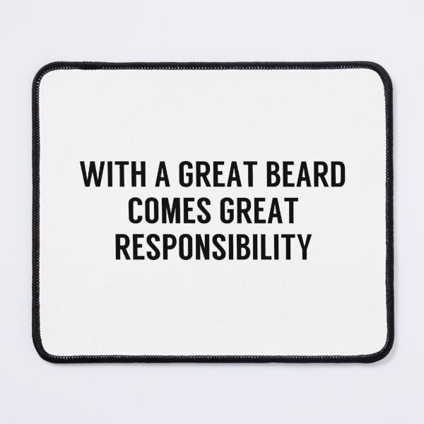 Item preview, With a Great Beard Comes Great Responsibility  designed and sold by NordicTurtle.