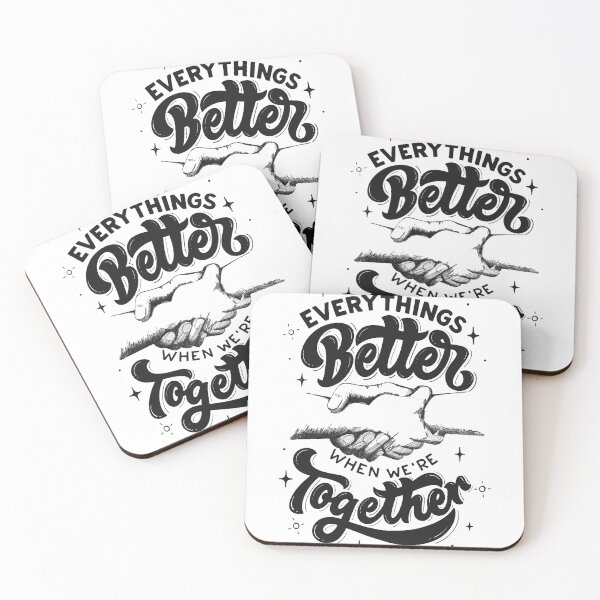 Item preview, Everything's better when we're together designed and sold by Fersworks Bar. ⭐⭐⭐⭐⭐.
