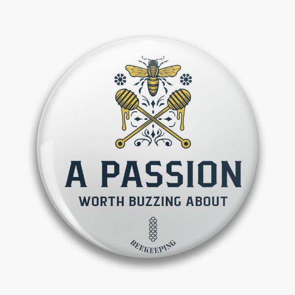 Item preview, A PASSION WORTH BUZZING ABOUT - BEEKEEPING designed and sold by MurmuringShop.