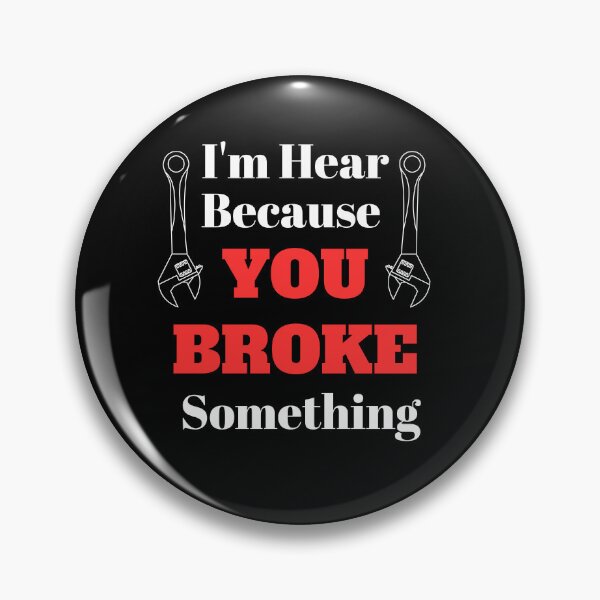 Item preview, I'm here because you broke something designed and sold by Mystichaze.