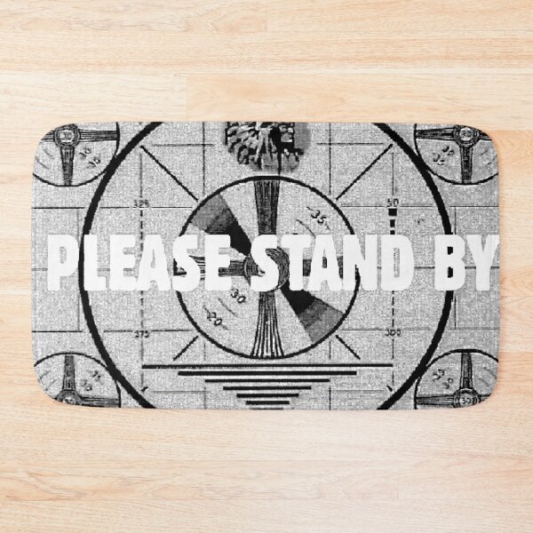 Item preview, Please Stand BY designed and sold by DukeGroovy.