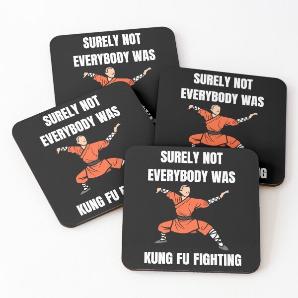 Item preview, Unleash Your Inner Warrior: Surely Not Everybody Was Kung Fu Fighting  designed and sold by limos.