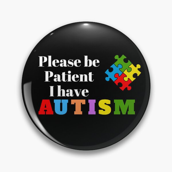 Item preview, Please be patient I have autism designed and sold by Mystichaze.