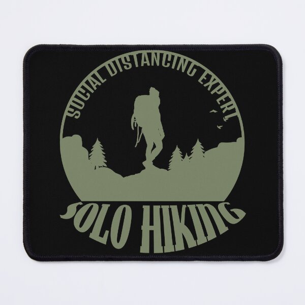 Item preview, Funny thru hiking design, solo hiking social distancing expert designed and sold by NobelFashion.