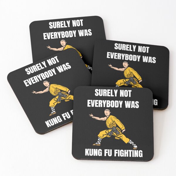 Item preview, Unleash Your Inner Warrior: Surely Not Everybody Was Kung Fu Fighting  designed and sold by limos.