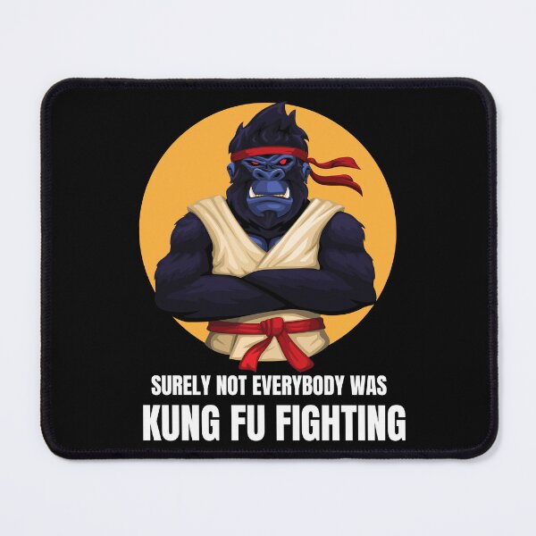 Item preview, Unleash Your Inner Warrior: Surely Not Everybody Was Kung Fu Fighting designed and sold by limos.
