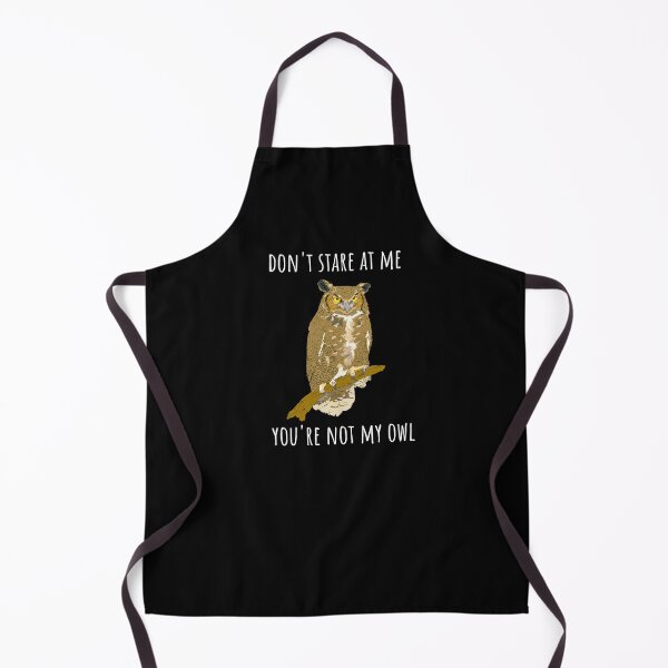 Item preview, Don't stare at me, you're not my owl (dark background) designed and sold by Jeeb-Arts.