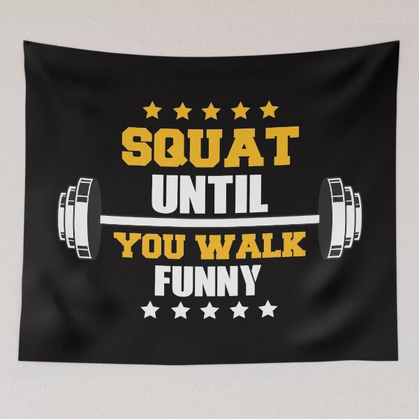 Item preview, squat until you walk funny designed and sold by GymWearWorks.