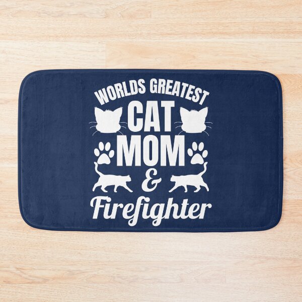 Item preview, Worlds Greatest Cat Mom And Firefighter | Featuring An Alternate Design On Selected Products designed and sold by McThingummy.