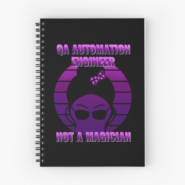Item preview, QA tester - QA  Automation engineer not a magician designed and sold by stayartsy07.